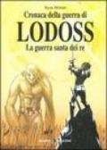 La guerra santa dei re. Cronaca della guerra di Lodoss: 5