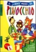 Libro maxi di Pinocchio