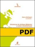 Dinámicas de Antiguo Régimen y orden constitucional. Representación, justicia y administración en Iberoamérica. Siglos XVIII-XIX