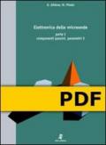 Elettronica delle microonde. Vol. 1: componenti passivi, parametri S