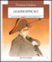 Leader efficaci. Essere una guida responsabile favorendo la partecipazione
