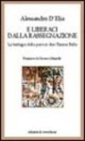 E liberaci dalla rassegnazione. La teologia della pace in don Tonino Bello