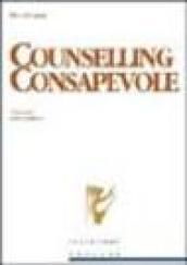Counselling consapevole. Manuale introduttivo