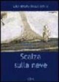 Scalza sulla neve