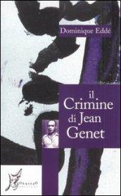 Il crimine di Jean Genet