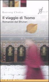 Il viaggio di Tsomo