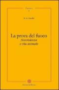 La prova del fuoco. Non violenza e vita animale