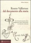 Roseto Valfortore. Dal documento alla storia. Note di vita di un piccolo centro del subappennino dauno settentrionale tra '700 e '800