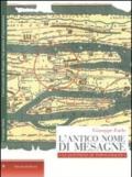 L'antico nome di Mesagne. Una questione di toponomastica