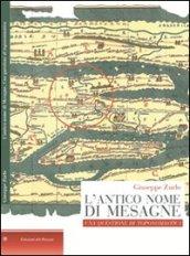 L'antico nome di Mesagne. Una questione di toponomastica