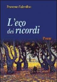 L' eco dei ricordi