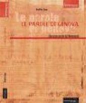 Le parole di Genova. Idee e proposte dal movimento