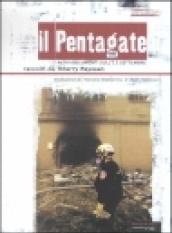 Il Pentagate. Altri documenti sull'11 settembre