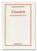 Cinetivù. Santarcangelo-Roma '35-'99