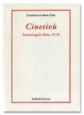 Cinetivù. Santarcangelo-Roma '35-'99