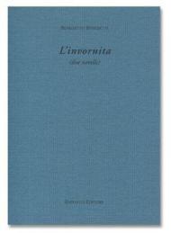 L' invornita (due novelle)