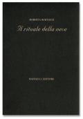 Il rituale della neve