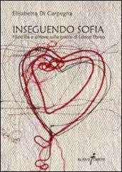 Inseguendo Sofia. Filosofia e amore sulle tracce di Leone Ebreo