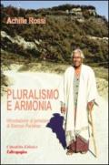 Pluralismo e armonia. Introduzione al pensiero di Raimon Panikkar