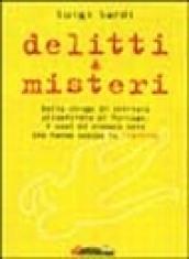 Delitti e misteri del Trentino