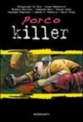 Porco killer