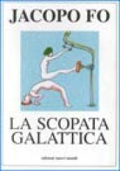 La scopata galattica. Sesso e zen