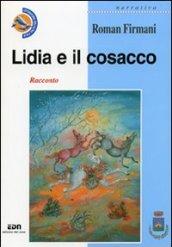 Lidia e il cosacco