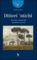 Ditteri 'ntichi. Proverbi e modi di dire del dialetto leccese