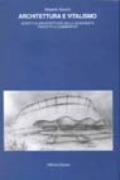 Architettura e vitalismo. Scritti di architettura della modernità tradotti e commentati