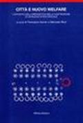 Città e nuovo welfare. L'apporto dell'urbanistica nella costruzione di un nuovo stato sociale