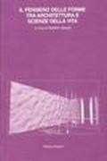 Il pensiero delle forme tra architettura e scienze della vita