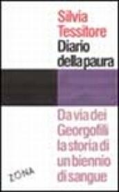 Diario della paura. Da via dei Georgofili la storia di un biennio di sangue