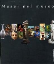 Musei nel museo