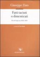 Fatti taciuti o dimenticati. Ricordi degli anni 1848-1849