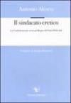 Il sindacato eretico. La Confederazione rossa nel Regno del Sud (1943-44)