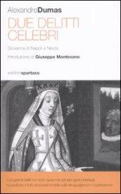 Due delitti celebri. Giovanna di Napoli e Nisida