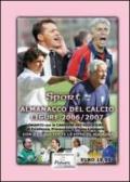 Almanacco del calcio ligure (2006-2007). Con CD-ROM