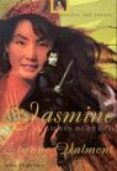 Jasmine. Il giglio di fuoco