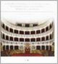 Il Teatro comunale di Città della Pieve «Accademia degli Avvalorati». Progetto e restauro