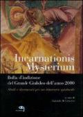 Incarnationis Mysterium. Studi e documenti per un itinerario spirituale