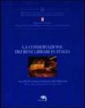 La conservazione dei beni librari in Italia. Atti della 2ª Conferenza nazionale delle biblioteche (Spoleto, 11-13 ottobre 1999)
