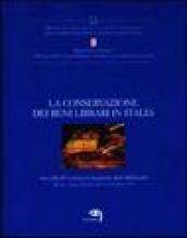La conservazione dei beni librari in Italia. Atti della 2ª Conferenza nazionale delle biblioteche (Spoleto, 11-13 ottobre 1999)
