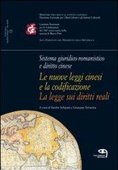 Sistema giuridico romanistico e diritto cinese. Le nuove leggi cinesi e la codificazione: la legge sui diritti reali