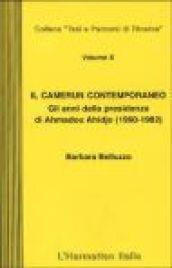 Il Camerun contemporaneo.Gli anni della presidenza di Ahmadou Ahidjo (1960-1982)