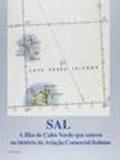 Sal, a Ilha de Cabo Verde que entrou na historia da aviaçao comercial italiana