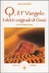 Q, il 1º Vangelo. I detti originali di Gesù