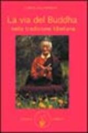 La via del Buddha nella tradizione tibetana