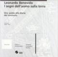 I segni dell'uomo sulla terra. Una guida alla storia del territorio