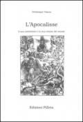 L'Apocalisse. Il suo simbolismo e la sua visione del mondo