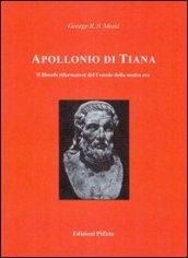 Apollonio di Tiana. Il filosofo riformatore del I secolo della nostra era